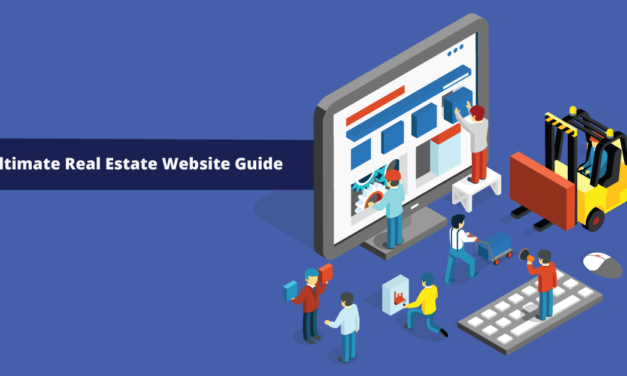 How To Create Your Ultimate Real Estate Website [2018 Edition]