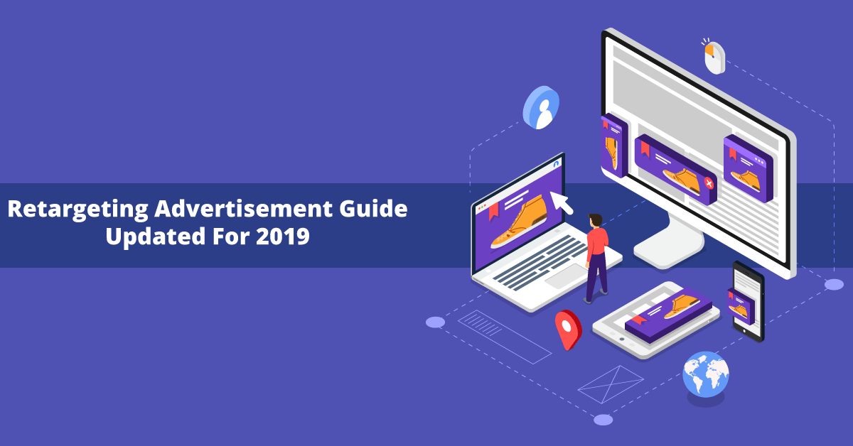 The Ultimate Small Business Retargeting Guide [2019 Edition]