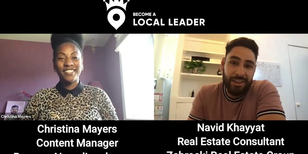 Navid Khayyat on becoming a Go-To Realtor for his community