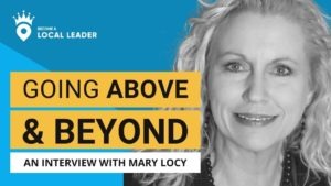 Better-Client-Experience-and-Going-Above-and-Beyond_Mary-Locy