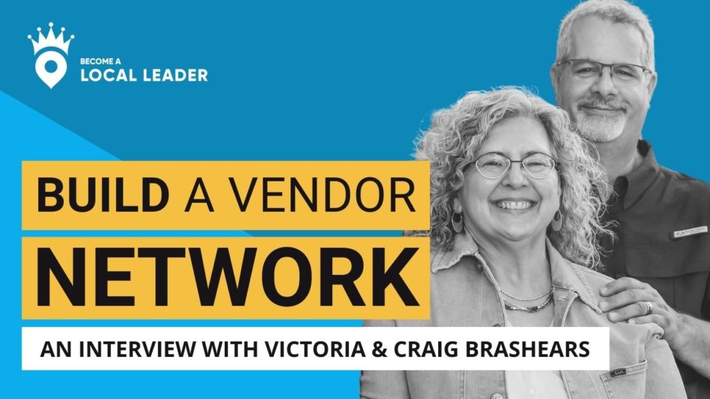 Building-a-Vendor-Network-as-a-New-Agent-_Victoria-and-Craig-Brashears