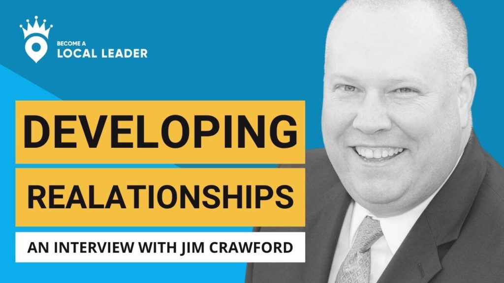 Developing Relationships and Managing Your Time_Jim Crawford