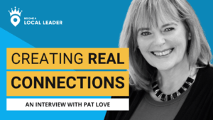 It's all about creating connections_Pat Love