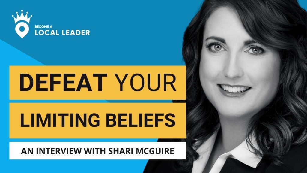 Overcoming Your Limiting Beliefs by Living Your Truth_Shari McGuire
