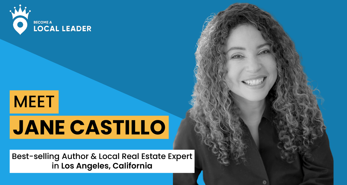 Meet Jane Castillo, best-selling author and local real estate expert in Los Angeles, California.