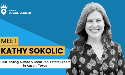 Meet Kathy Sokolic, best-selling author and local real estate expert in Austin Texas.