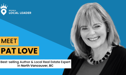 Meet Pat Love, best-selling author and local real estate expert in North Vancouver, BC.