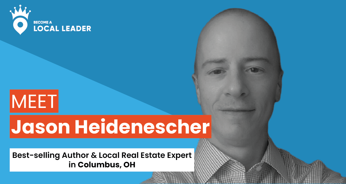 Meet Jason Heidenescher, real estate agent and Local leader in Columbus, Ohio