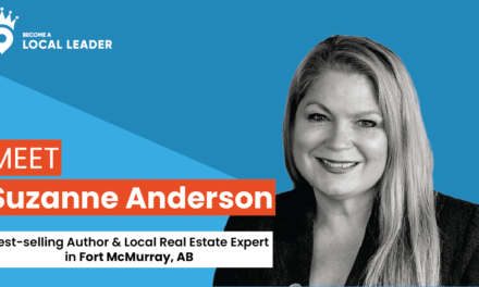 Meet Suzanne Anderson, real estate agent and Local leader in Fort McMurry, Alberta