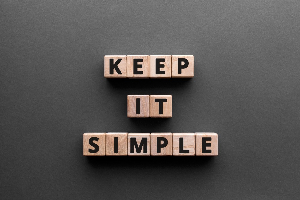 Keep it simple written on blocks